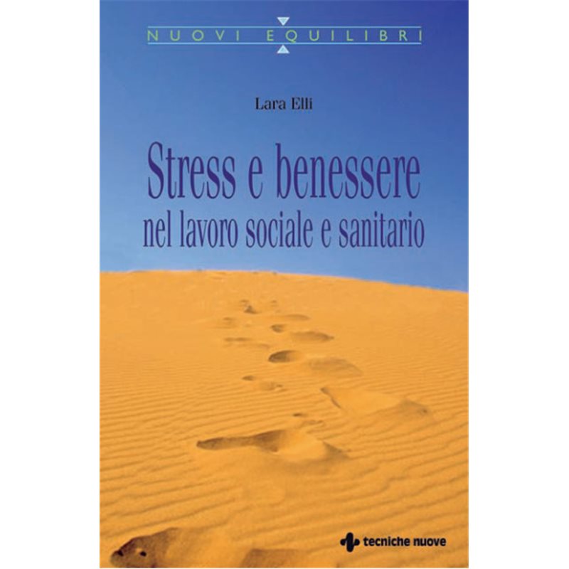 Stress e benessere nel lavoro sociale e sanitario